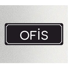 Zafrak Reklam Ofis - Departman Kapı Isimliği, Yönlendirme Levhasi 24X9 cm