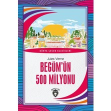 Dorlion Yayınları Begüm’ün 500 Milyonu - Dünya Çocuk Klasikleri