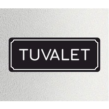 Zafrak Reklam Tuvalet - Ofis Departman Kapı Isimliği, Yönlendirme Levhası 24X9 cm