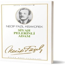 Tiyatro Eserleri-7: Siyah Pelerinli Adam