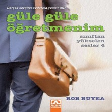 Güle Güle Öğretmenim - Sınıftan Yükselen Sesler 4