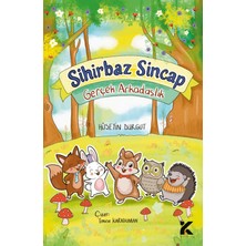 Kiba Yayımcılık Sihirbaz Sincap – Gerçek Arkadaşlık