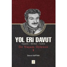 Zinde Yayıncılık Yol Eri Davut - Yaşadım - Gördüm - Yazdım
