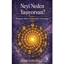 Son Adım Yayınları Neyi Neden Yaşıyorsun?