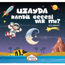 Eno4 Yayınları Uzay’da Kandil Gecesi Var Mı?