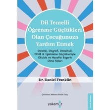 Di·l Temelli· Öğrenme Güçlükleri· Olan Çocuğunuza Yardım Etmek