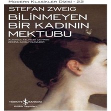 Bilinmeyen Bir Kadının Mektubu - Modern Klasikler Dizisi