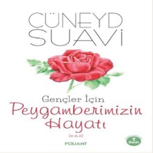 Gençler Için Peygamberimizin Hayatı