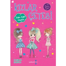 Yakamoz Yayınları Kızlar Çetesi Adım Adım Hayata