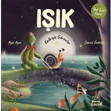 Mecaz Çocuk Yayıncılık Işık - Kalbiyle Görenler