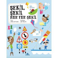 Kronik Kitap Şekil, Şekil Her Yer Şekil