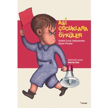 Dipnot Yayınları Asi Çocuklara Öyküler