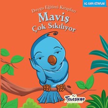 Teleskop Maviş Çok Sıkılıyor - Duygu Eğitim Kitapları