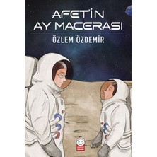 Kırmızı Kedi Çocuk Afet’in Ay Macerası