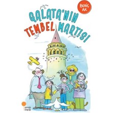 Günışığı Kitaplığı Galatanın Tembel Martısı