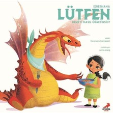 Erdem Çocuk Ejderhana Lütfen Demeyi Nasıl Öğretirsin