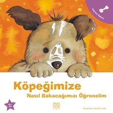 1001 Çiçek Kitaplar Köpeğimize Nasıl Bakacağımızı Öğrenelim