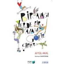 Fom Kitap Bir Ayağı Yerde Bir Ayağı Gökte Şiirler