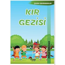 Uludaz Yayınları Çılgın Kahramanlar - Kır Gezisi