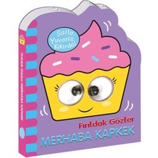 Beta Kids Fırıldak Gözler Merhaba Kapkek