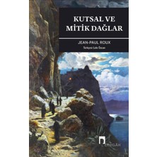 Dergah Yayınları Kutsal ve Mitik Dağlar
