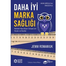 The Kitap Daha Iyi Marka Sağlığı – Markalar Nasıl Büyür Dünyası Için Ölçüler ve Ölçütler