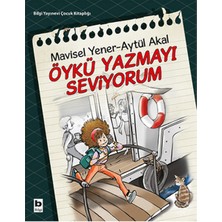 Bilgi Yayınevi Öykü Yazmayı Seviyorum