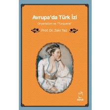 Doruk Yayınları Avrupa'da Türk Izi Oryantalizm ve Turquerie