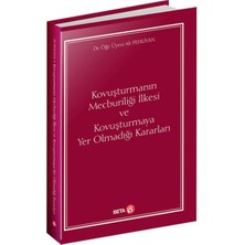 Beta Basım Yayım Kovuşturmanın Mecburiliği Ilkesi ve Kovuşturmaya Yer Olmadığı Kararları