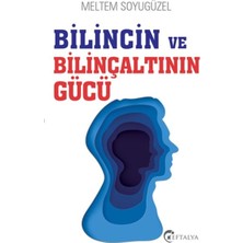 Eftalya Kitap Bilincin ve Bilinçaltının Gücü