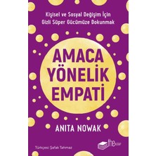 The Kitap Amaca Yönelik Empati: Kişisel ve Sosyal Değişim Için Gizli Süper Gücümüze Dokunmak