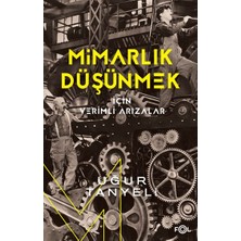 Fol Kitap Mimarlık Düşünmek Için Verimli Arızalar