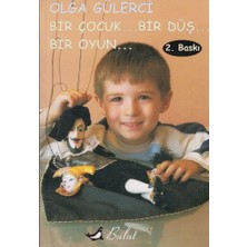 Bulut Yayınları Bir Çocuk... Bir Düş... Bir Oyun