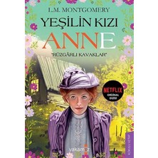 Yakamoz Yayınları Yeşilin Kızı Anne - Rüzgarlı Kavaklar