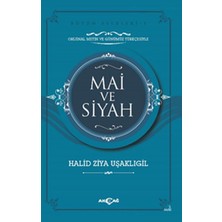 Akçağ Yayınları Mai ve Siyah