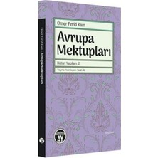 Büyüyen Ay Yayınları Avrupa Mektupları - Bütün Yazıları 2