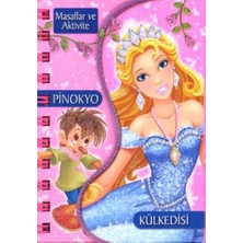 Çiçek Yayıncılık Masallar ve Aktivite - Pinokyo / Külkedisi (Ciltli)
