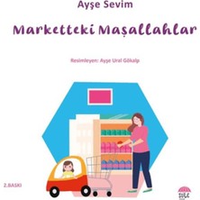 Şule Yayınları Betül Büyüyor - Marketteki Maşallahlar