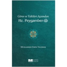 Siyer Yayınları Görev ve Yetkileri Açısından Hz. Peygamber