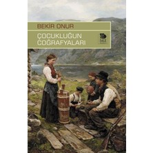 İmge Kitabevi Yayınları Çocukluğun Coğrafyaları