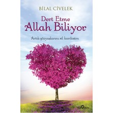 Yediveren Yayınları Dert Etme Allah Biliyor