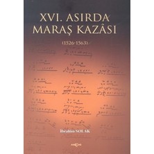 Akçağ Yayınları 16. Asırda Maraş Kazası  1526  1563