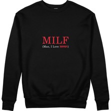 The Lucid Lab Mılf / Man I Love Ferrari Sweatshirt - Siyah