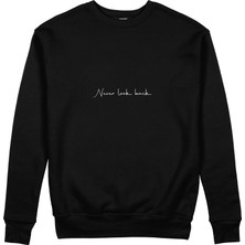 The Lucid Lab Never Look Back Sweatshirt - Siyah