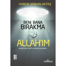 Yediveren Yayınları Beni Bana Bırakma Allahım