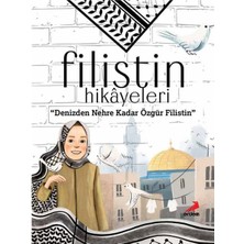 Erdem Yayınları Filistin Hikâyeleri, Denizden Nehre Kadar Özgür Filistin