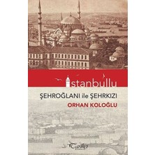 Tarihçi Kitabevi Istanbullu-Şehroğlanı Ile Şehrkızı