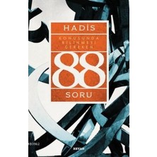 Beyan Yayınları Hadis Konusunda Bilinmesi Gereken 88 Soru