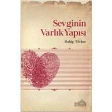 Endülüs Yayınları Sevginin Varlık Yapısı