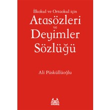 Arkadaş Yayınları Ilköğretim Için Atasözleri ve Deyimler Sözlüğü